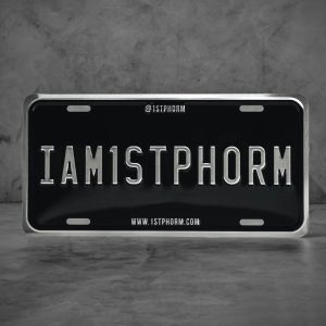 I Am 1st Phorm License Plate